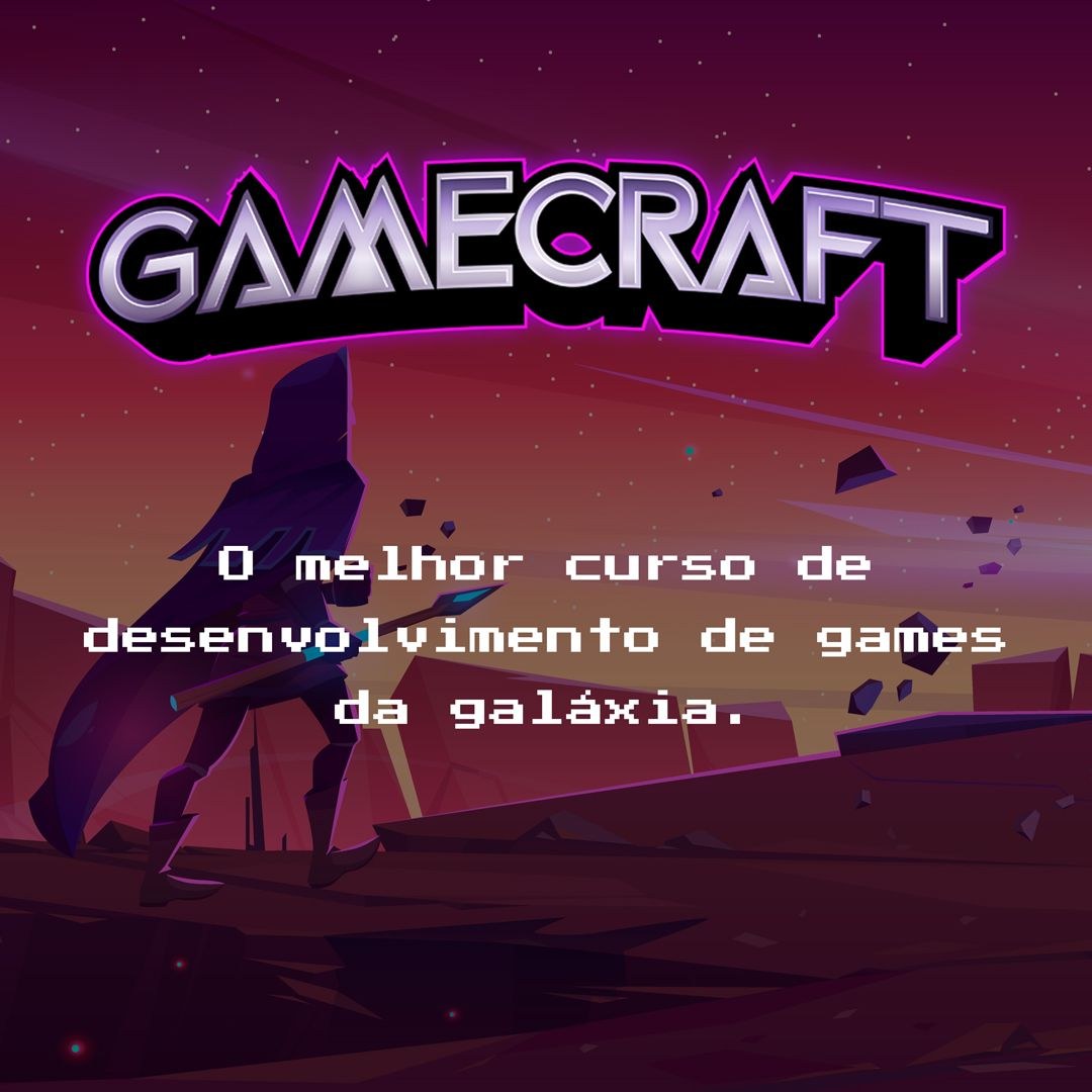 GameCraft – Curso de Desenvolvimento de Jogos